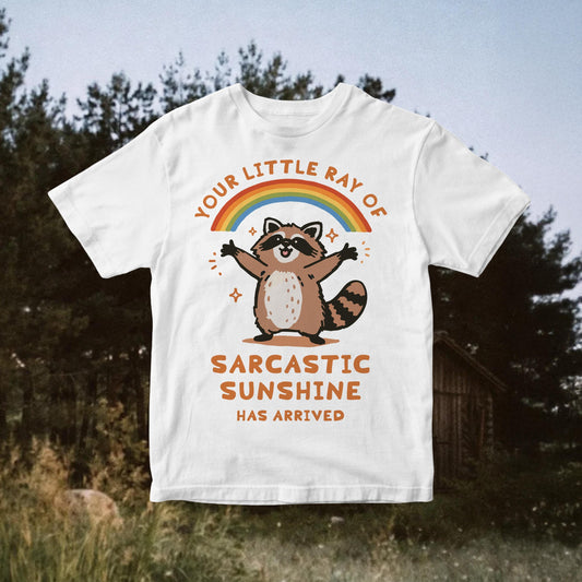 Your little ray of sarcastic sunshine svg, Sarcastic svg, Has arrived svg, funny raccoon svg, sassy raccoon , trendy design sublimation PNG