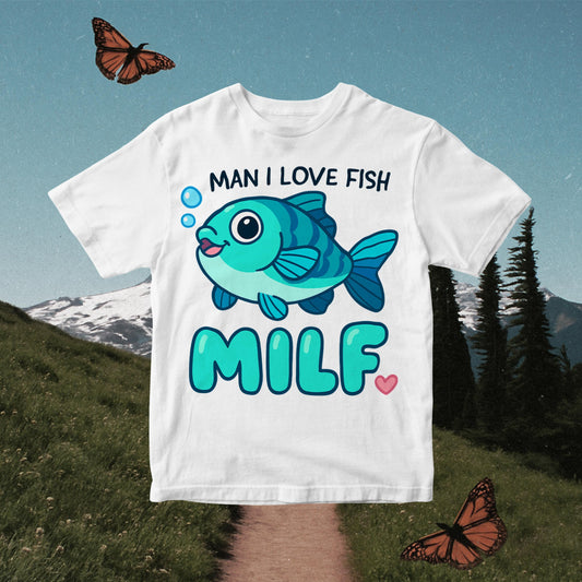 Funny Fishing MILF PNG - “Man I Love Fish” Meme PNG (Digital Download)