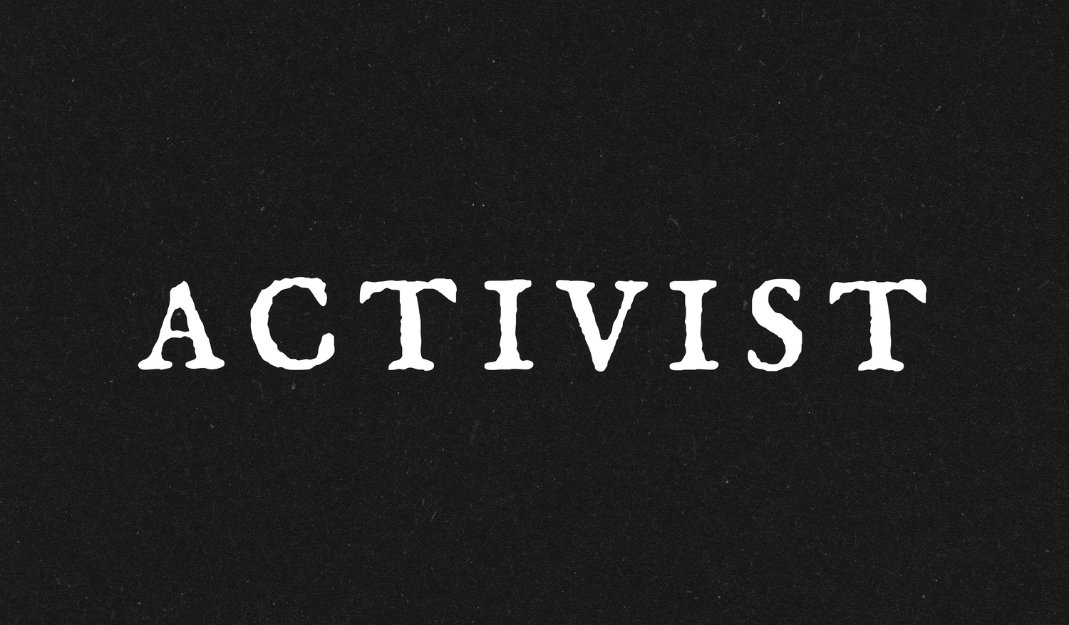 Activist