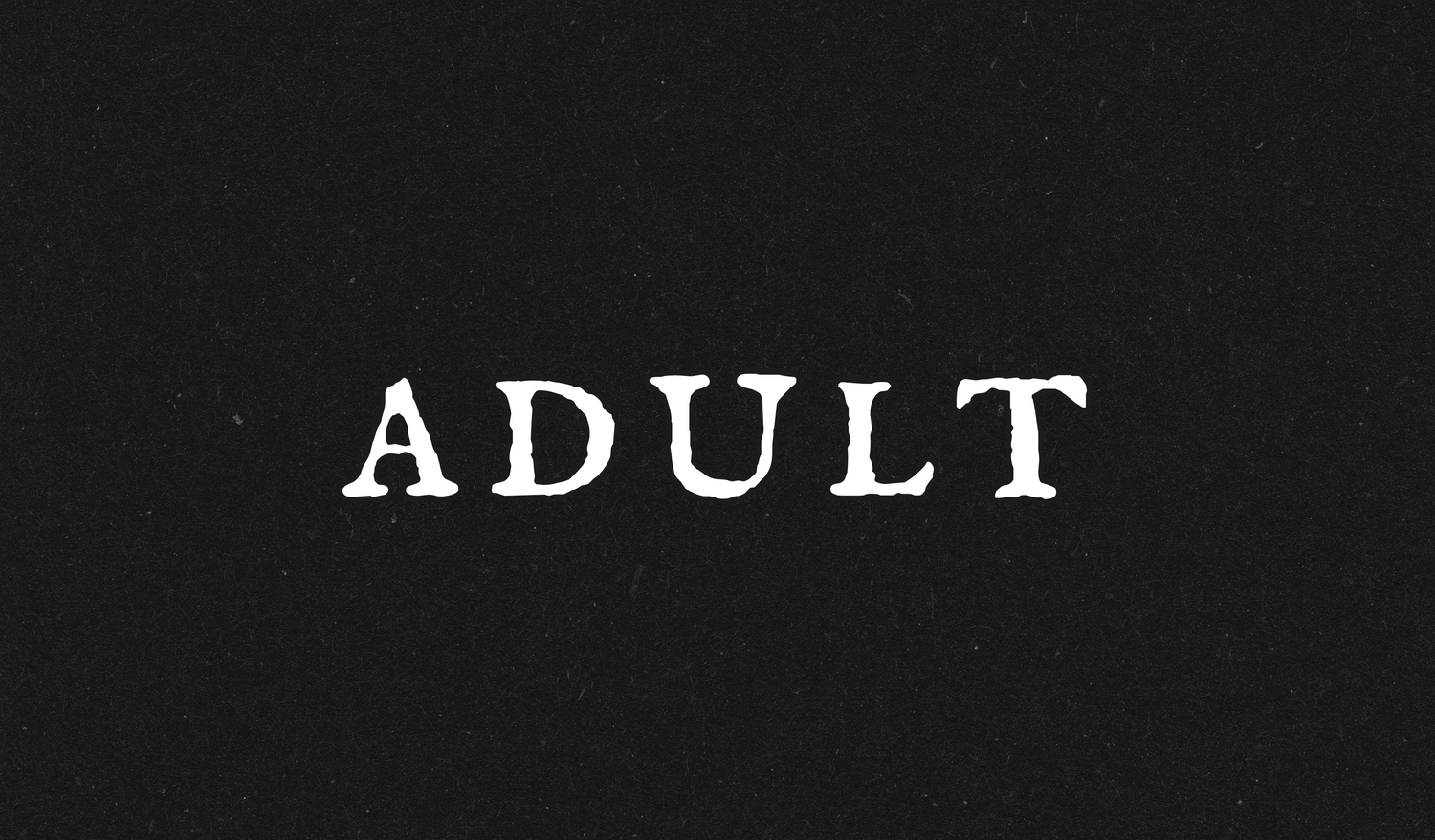Adult / Rude