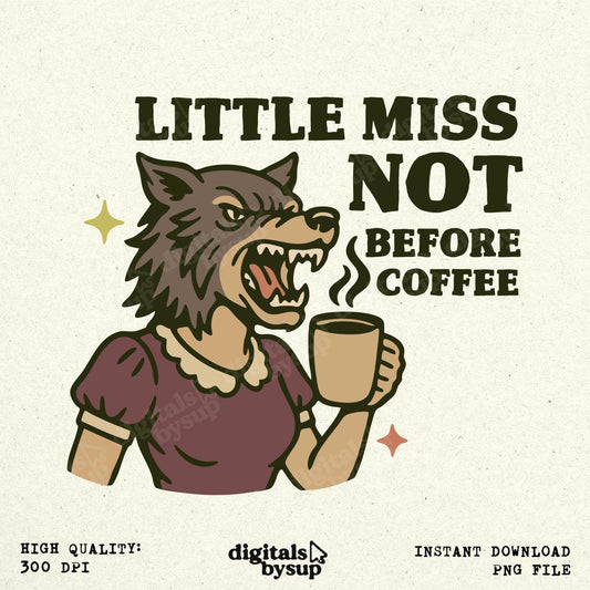 Sassy Retro Coffee PNG: Funny Little Miss Digital Design (300 DPI)