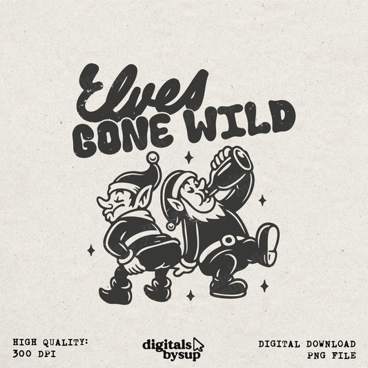 Funny Christmas Quote PNG: Naughty 'Elves Gone Wild' Drinking Elf Clipart (Digital Download)