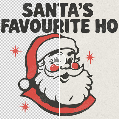 Naughty Christmas PNG: Santa's Favourite Ho Design Inappropriate POD X-Mas Graphic (Digital Download)