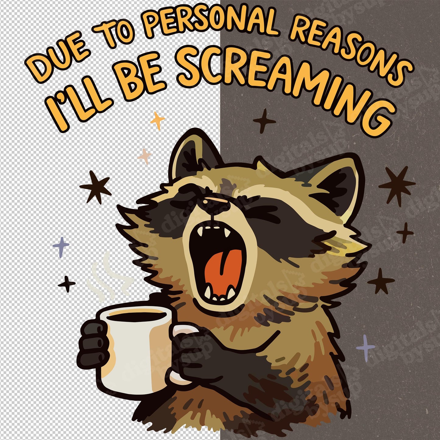 Screaming Raccoon PNG: Coffee Lover Sarcastic Quote, Monday Mood Design (Digital Design)