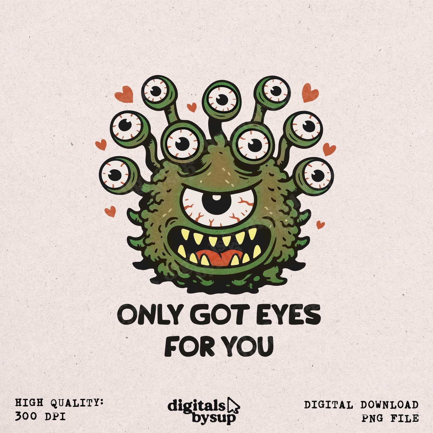 Valentine Beholder Eye Monster PNG: Fantasy Creature Clipart Sublimation Shirt Design (Digital Download)