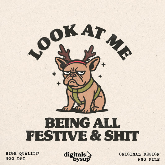 Funny Christmas Pug PNG: Festive Snarky Dog Design (Digital Download)