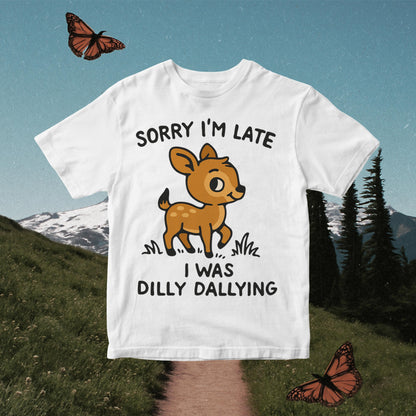 Sorry I'm Late Deer PNG - Funny Office Humor (Digital Download)