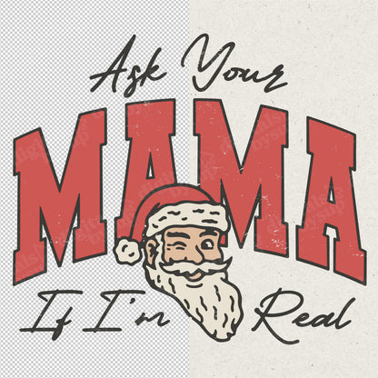 MAMA Christmas PNG: Santa Sassy Design (Digital Download)