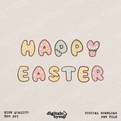 Happy Easter PNG - Pastel Easter Egg Letters Spring Minimal Shirt Sublimation Design (Digital Download)