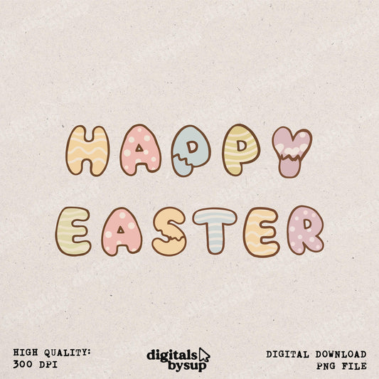 Happy Easter PNG - Pastel Easter Egg Letters Spring Minimal Shirt Sublimation Design (Digital Download)