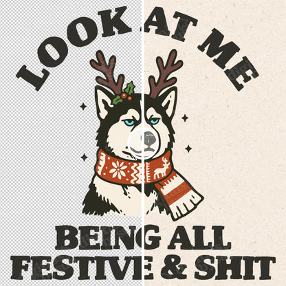 Funny Christmas Husky PNG - Sarcastic Holiday Dog Design (Digital Download)