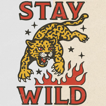 Stay Wild PNG: Retro Leopard Print Big Cat T-Shirt Design (Digital Download)
