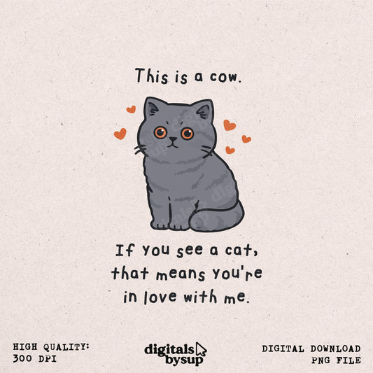 Funny Valentine Cat PNG: Humorous Gift Design (Digital Download)