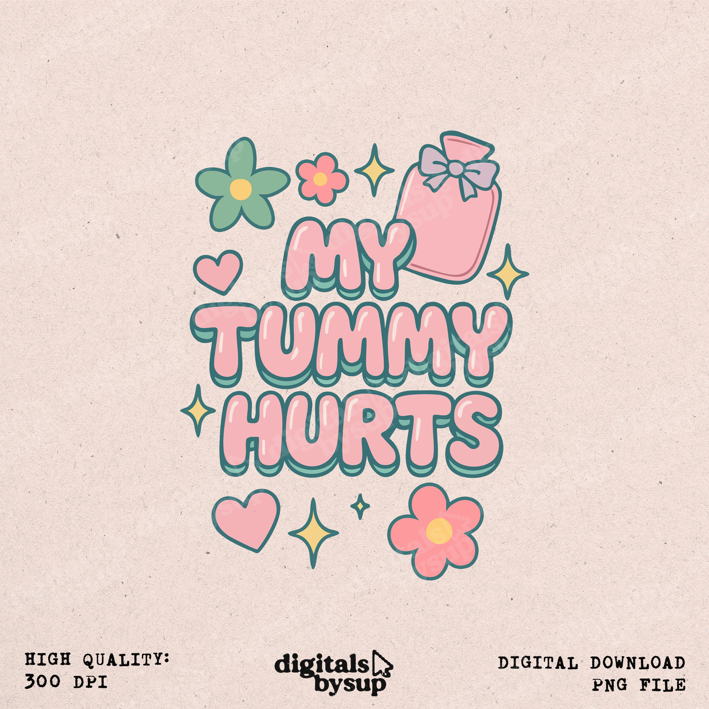 Cute My Tummy Hurts PNG – Kawaii Pastel Design (Digital Download)