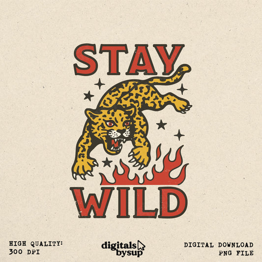 Stay Wild PNG: Retro Leopard Print Big Cat T-Shirt Design (Digital Download)