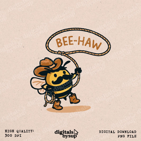 Cowboy Bee PNG: Bee Haw Lasso Graphic, Western Nursery Wall Art, Funny Animal Sublimation Design, Digital Download for T-Shirts & Mugs
