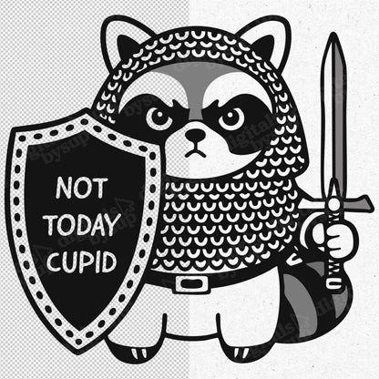 Anti-valentine Raccoon PNG – Medieval Knight 'Not Today Cupid' Design (Digital Download)