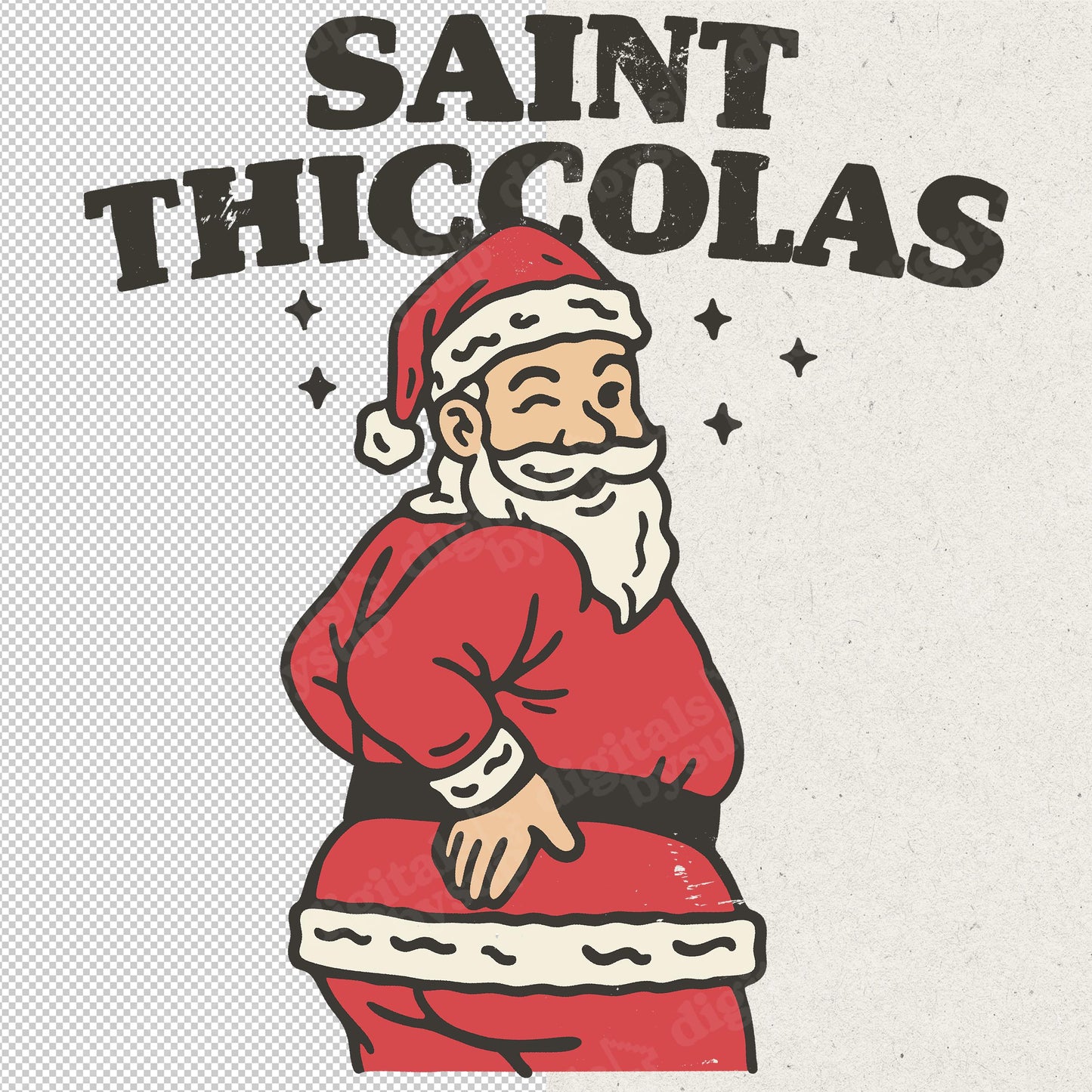 Saint Thiccolas PNG: Funny Retro Christmas Santa Design (Digital Download)