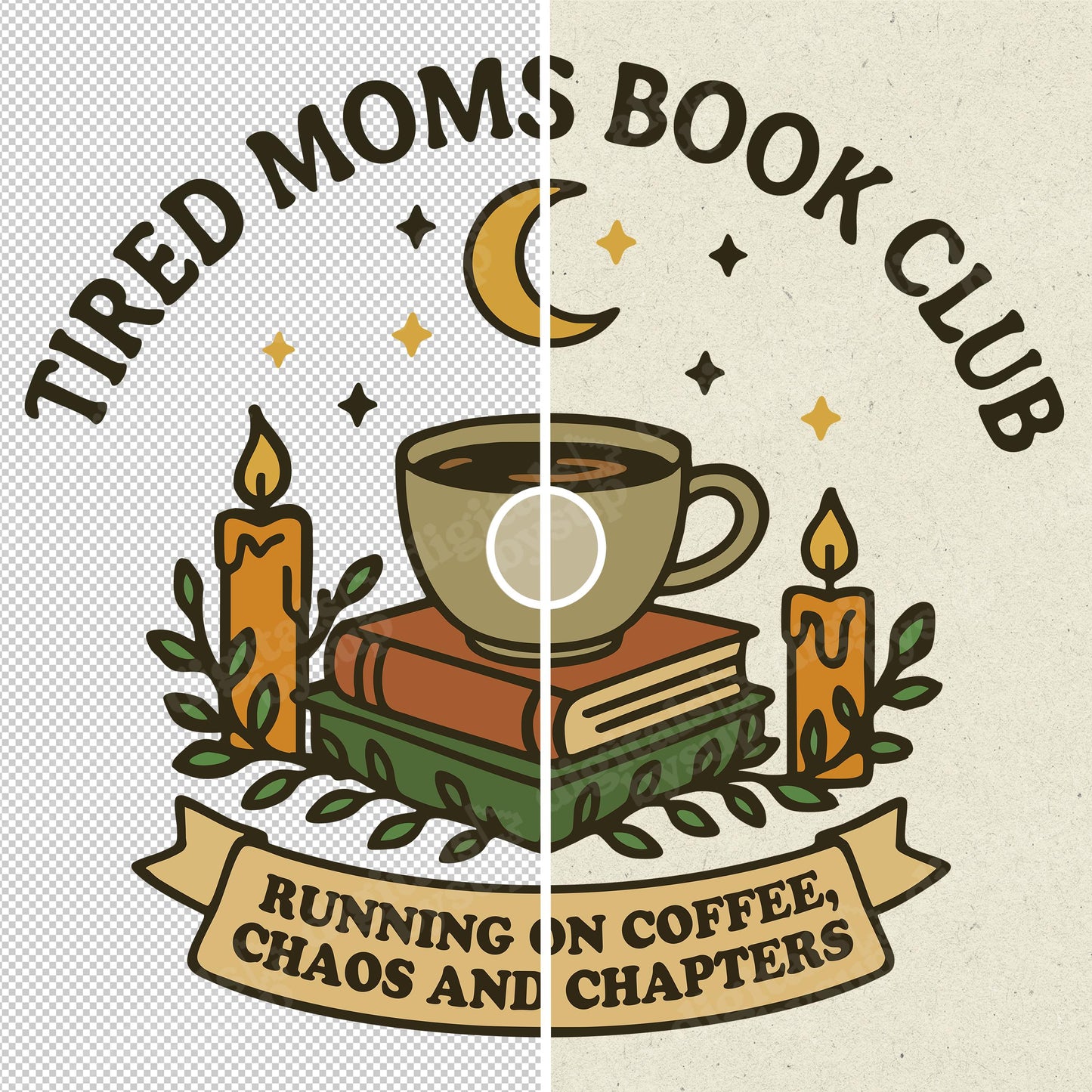 Tired Moms Book Club PNG: Funny Mom Shirt Sublimation Design (Digital Download)